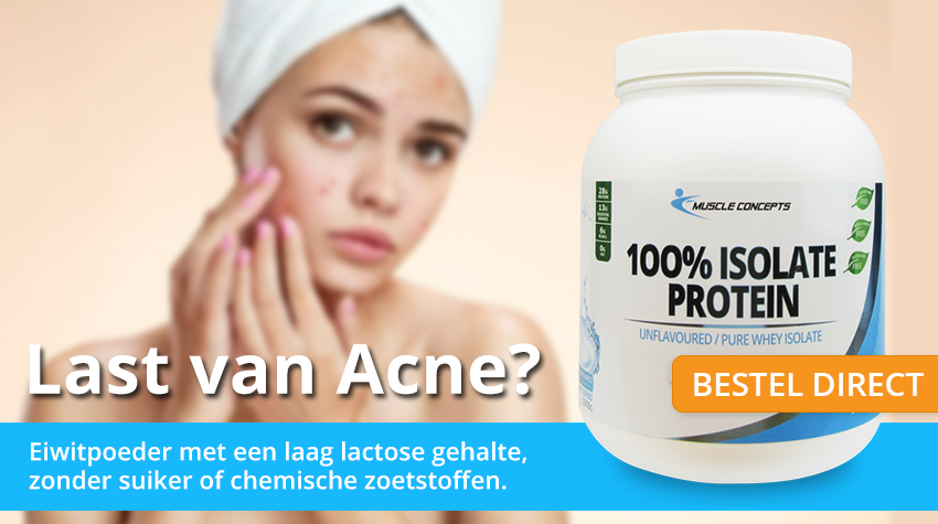 Krijg je acne van eiwitten? acne van eiwitten